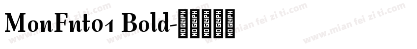 MonFnt01 Bold字体转换